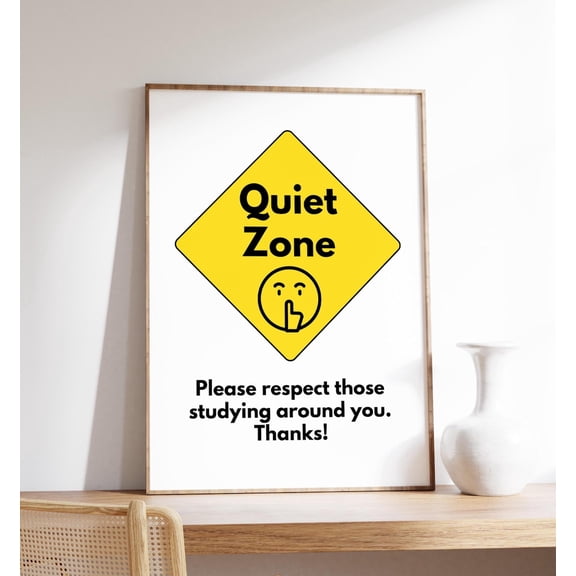 Quiet Zone Poster Classroom Rules Sign, Unframed Paper Poster 8x10in