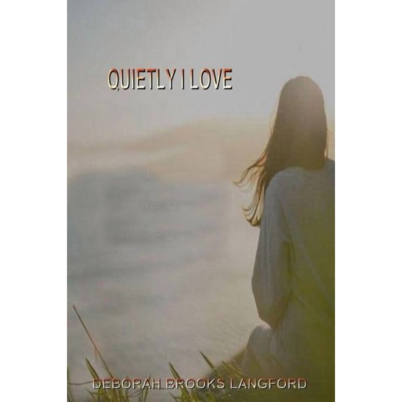 Quietly I Love, (Paperback)