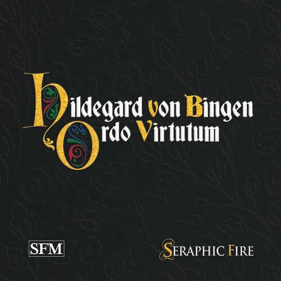 Quigley Seraphic Fire - Ordo Virtutum - Music & Performance - CD