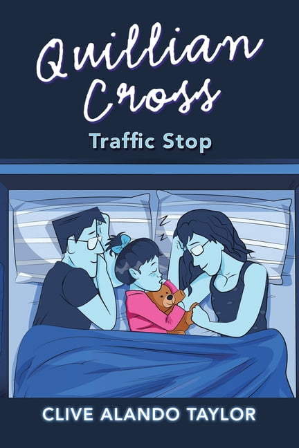 Quillian Cross Traffic Stop, (Paperback)