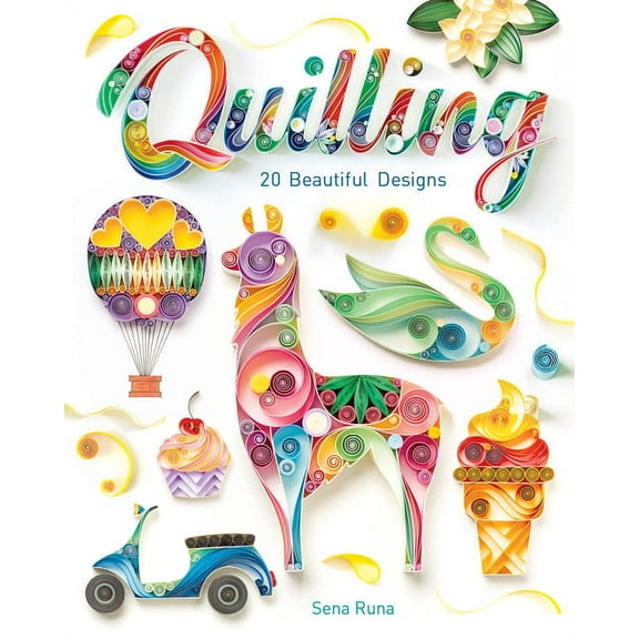 Quilling: 20 Beautiful Designs, (Paperback)