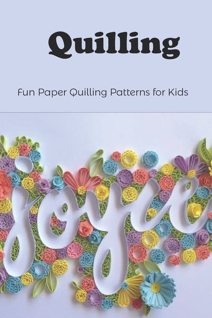 Paper Quilling Books “For The First Time”& “ Quilling For Scrapbooks &  Cards HC