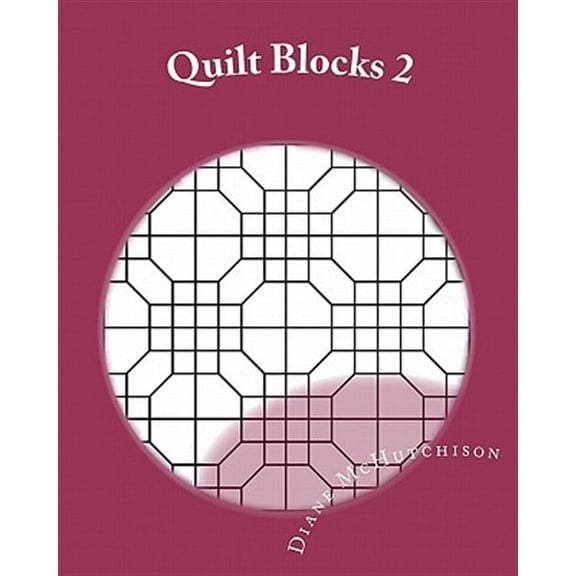 Quilt Blocks 2 : More Stained Glass Patterns