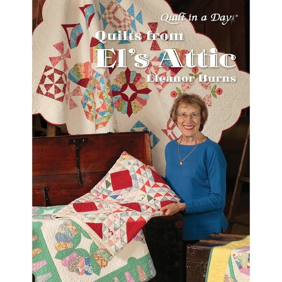 Quilt In A Day-Quilts From El's Attic