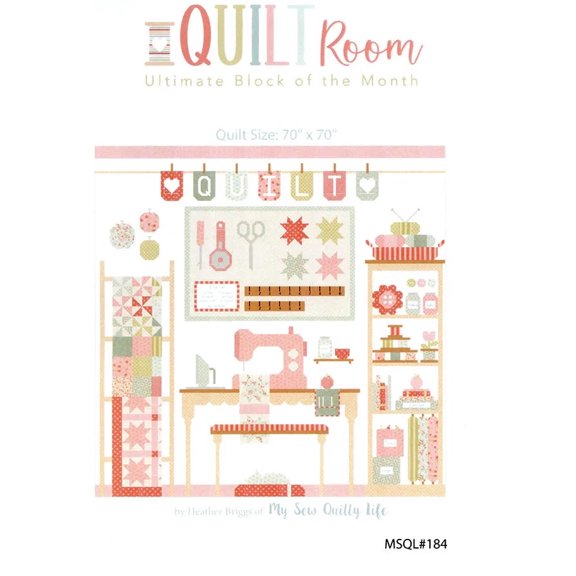 Quilt Room BOM Quilt Pattern by My Sew Quilty Life