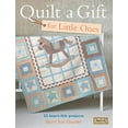 thumbnail image 1 of Pre-Owned Quilt a Gift for Little Ones: 22 Heart-Felt Projects (Paperback) 0715338668 9780715338667, 1 of 1
