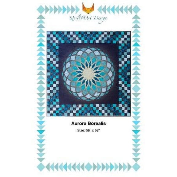 QuiltFOX Designs Quilt Pattern - Aurora Borealis (Finished Project Size is 58" x 58")