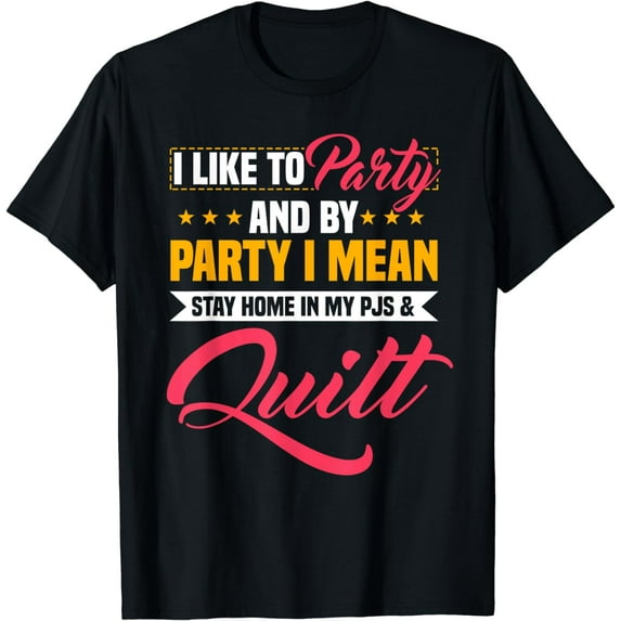 Quilter Fabric Quilting Stitiching Quilt Art Stitch Sewing T-Shirt