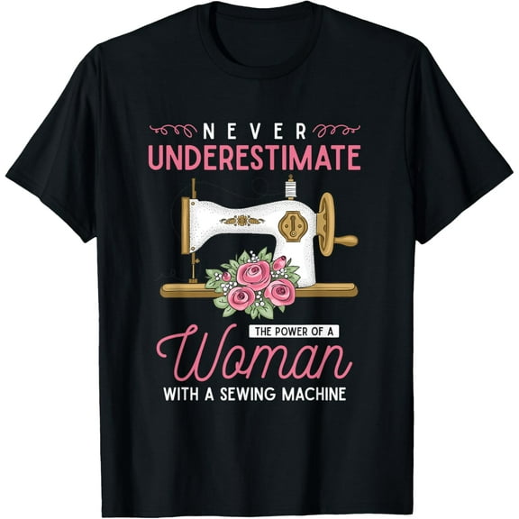 Quilter Sewing Machine Seamstress Women Girls Funny Sewing T-Shirt