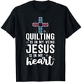thumbnail image 1 of Quilter Tee Shirt Quilting In My Veins Jesus Is In My Heart T-Shirt, 1 of 4