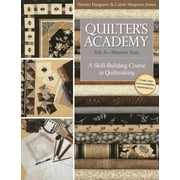 Quilter's Academy Vol. 5 - Masters Year : A Skill-Building Course in Quiltmaking (Paperback)