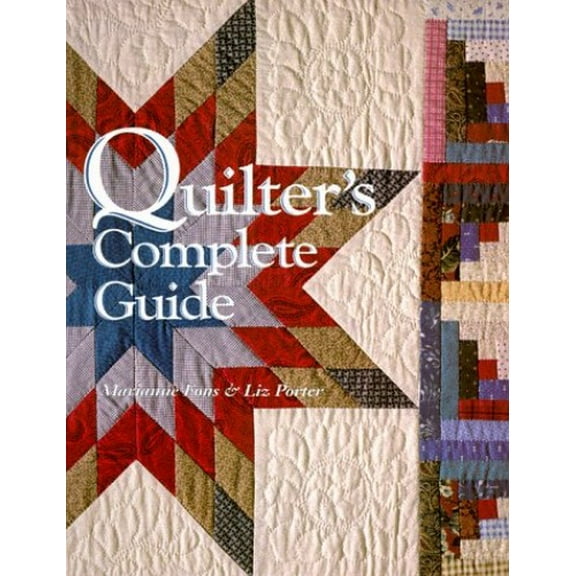 Pre-Owned Quilter's Complete Guide (Hardcover) 0848710991 9780848710996