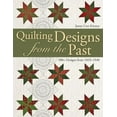 thumbnail image 1 of Pre-Owned Quilting Designs from the Past: 300+ Designs from 1810-1940 (Paperback) by Jenny Carr Kinney, 1 of 1