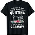 thumbnail image 1 of Quilting Grammy Quilt Grandma Shirt For Quilter & Sewer T-Shirt, 1 of 4