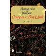thumbnail image 1 of Quilting News of Yesteryear: Crazy as a Bed Quilt (Hardcover), 1 of 1