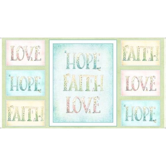Quilting Treasures Sweet Thoughts Faith Hope Love 24" Panel Multi 100% Cotton Fabric sold by the panel