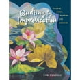 thumbnail image 1 of Pre-Owned Quilting by Improvisation: Exploring Curves, Openwork and Dimension (Paperback) 0964120194 9780964120198, 1 of 1