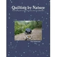 thumbnail image 1 of Quilting by Nature, (Paperback), 1 of 1