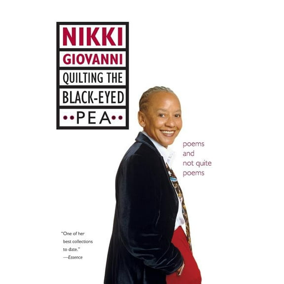 Quilting the Black-Eyed Pea: Poems and Not Quite Poems, (Paperback)