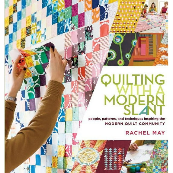 Quilting with a Modern Slant - Paperback