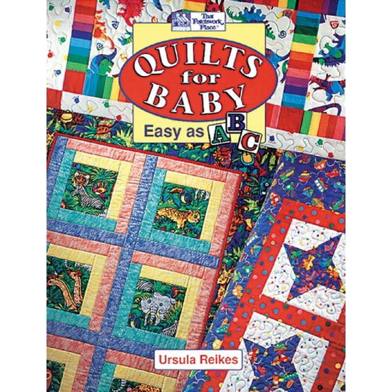 Pre-Owned Quilts for Baby: Easy as ABC (Paperback) 1564770419 9781564770417