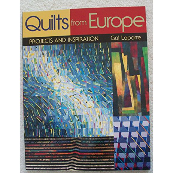 Pre-Owned Quilts from Europe: Projects & Inspiration, 9781571200952, 1571200959, Paperback,