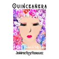 thumbnail image 1 of Quinceañera: Words of Wisdom & Self-Love, (Paperback), 1 of 1