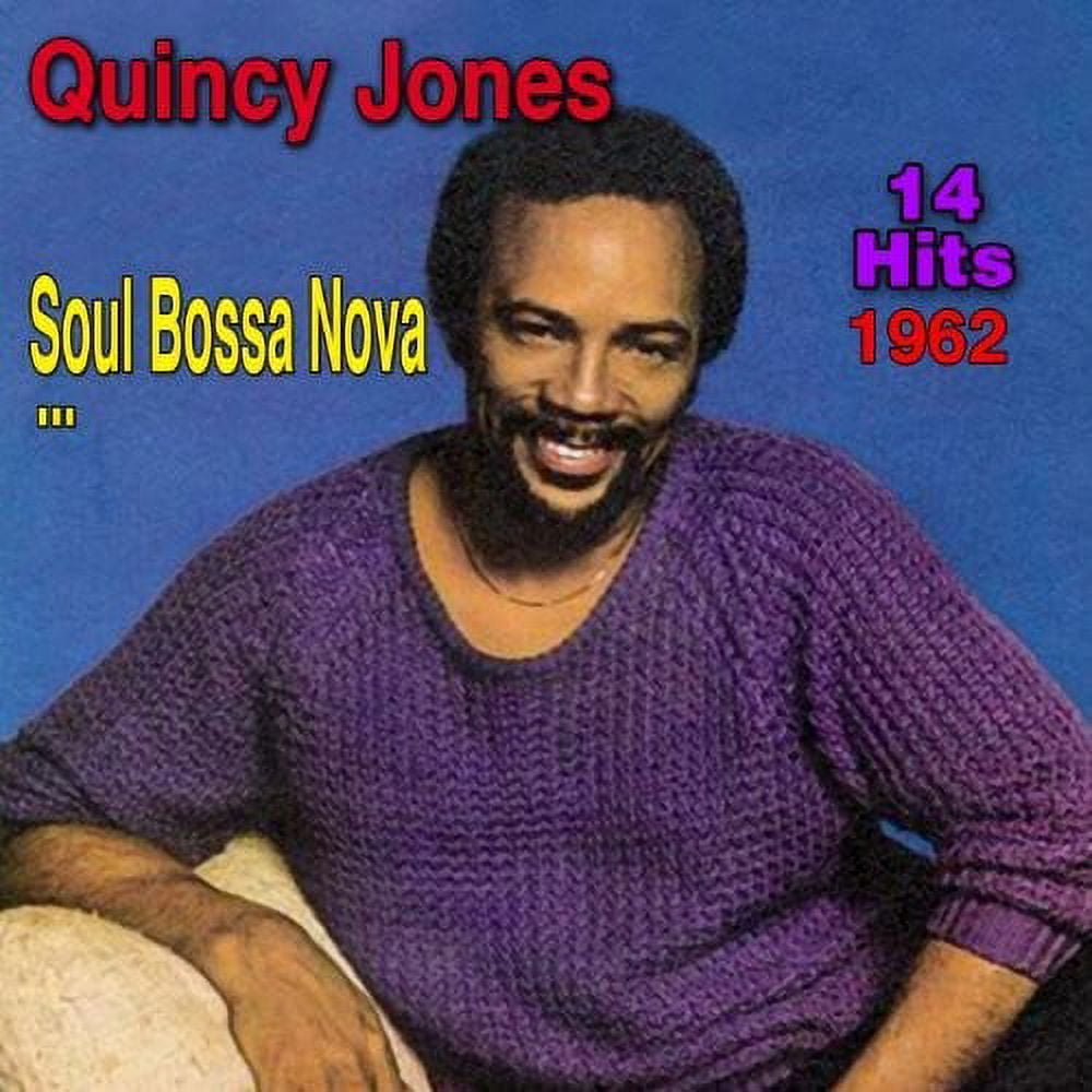 Quincy Jones ‎– Soul Bossa Nova‼️ Soul Bossa Nova - Wikipedia