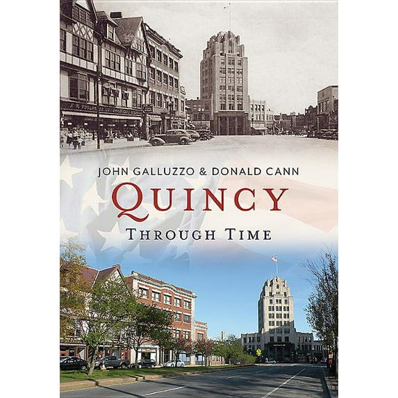 Quincy Through Time