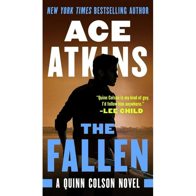 Quinn Colson Novel: The Fallen (Paperback)