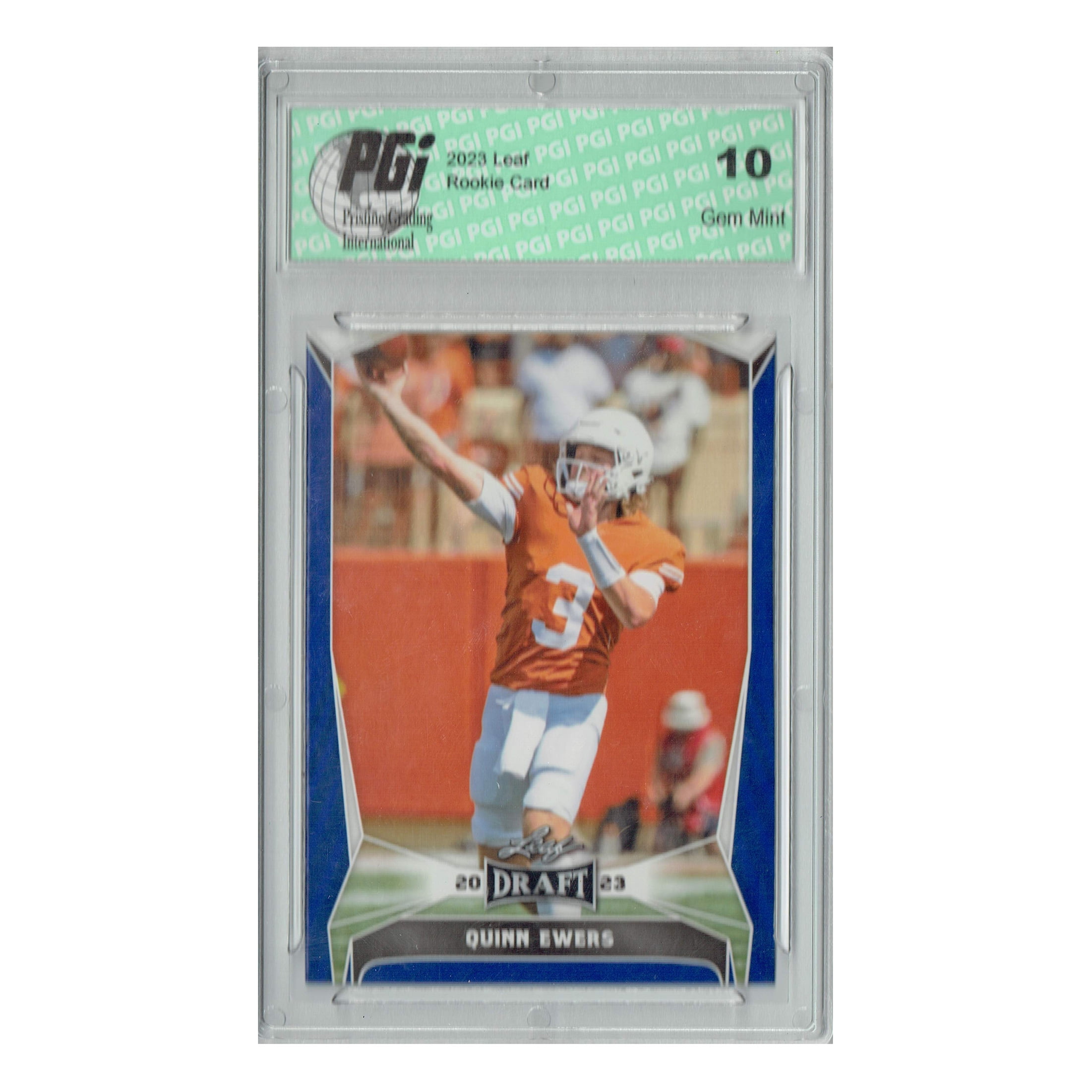 Quinn Ewers 2023 Leaf Football #28 Blue SP Texas Rookie Card PGI 10