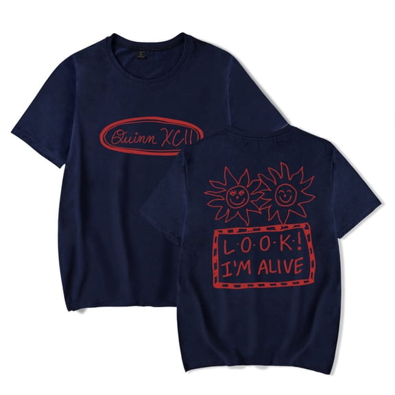 Quinn XCII Look I'm Alive T-shirt Women Men Crewneck Short Sleeve Casual Streetwear Tee