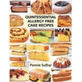 thumbnail image 1 of Quintessential Allergy Free Cake Recipes, (Paperback), 1 of 1