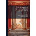 thumbnail image 1 of Quinti Saeculi Poetarum Series Continuatur : Novaque Et Accuratissima Editione Donantur Aurelii Prudentii Necnon Dracontii Carmina Omnia... (Paperback), 1 of 1