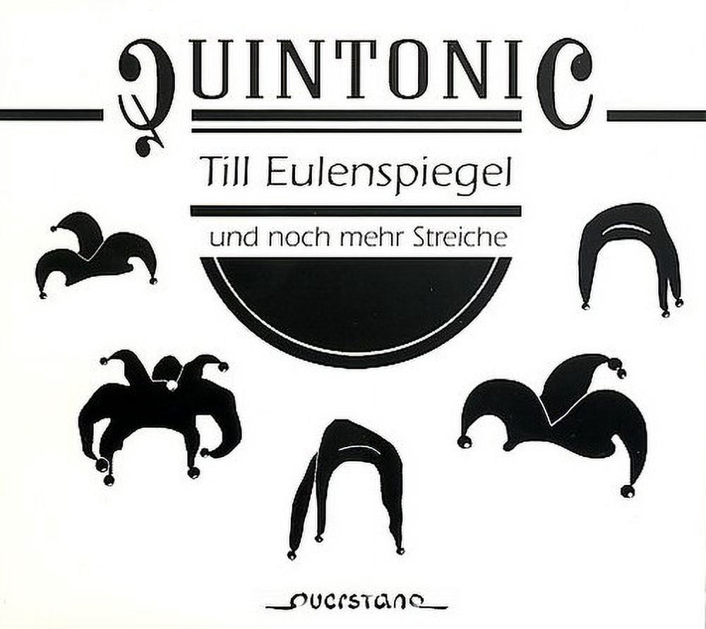 Quintonic Brass - Till Eulenspiegel Und Noch Mehr Streiche - Music & Performance - CD