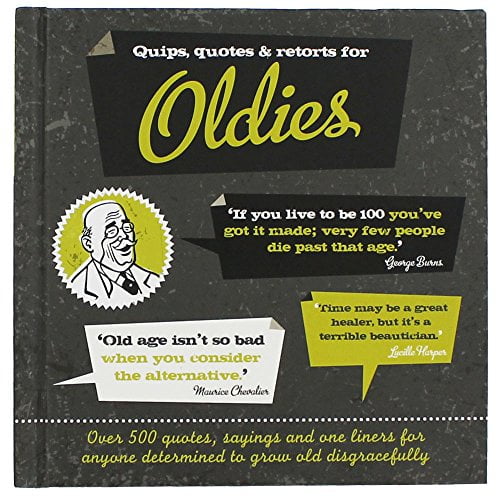 Pre-Owned Quips, Quotes & Retorts for Oldies Paperback