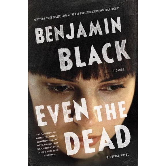 Quirke: Even the Dead : A Quirke Novel (Series #7) (Paperback)