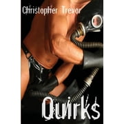 Quirks Paperback by Christopher Trevor