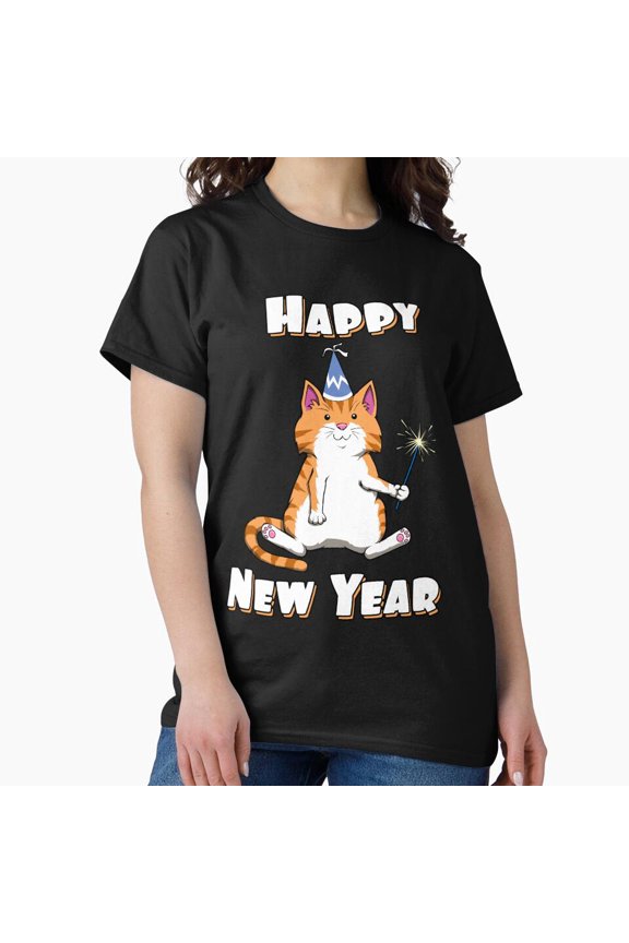 Quirky New Year Cat Pun Fun Quotes Celebration Cute Festive Art Unisex T-Shirt , up to Size 5XL