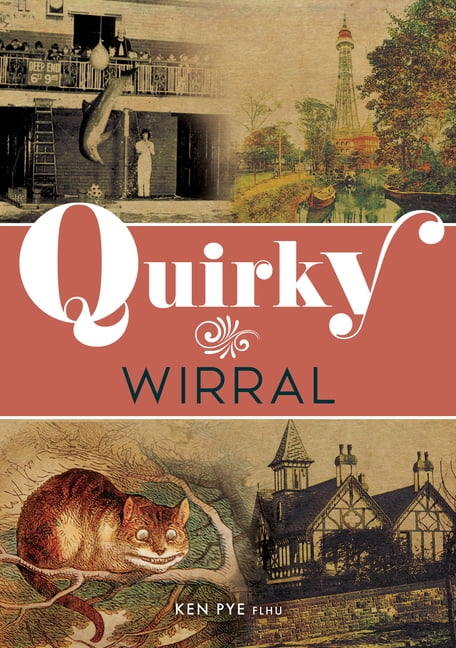 Quirky Quirky Wirral, (Paperback)
