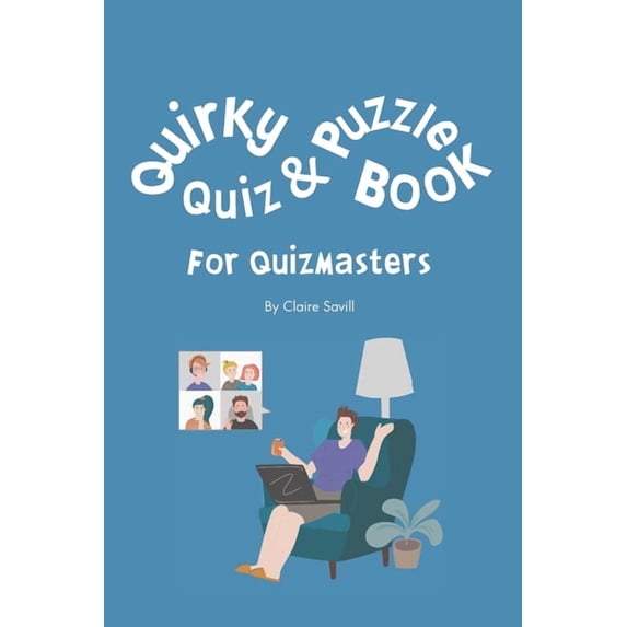 Quirky Quiz and Puzzle Book for Quizmasters (Paperback)