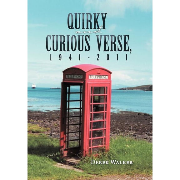 Quirky and Curious Verse, 1941-2011