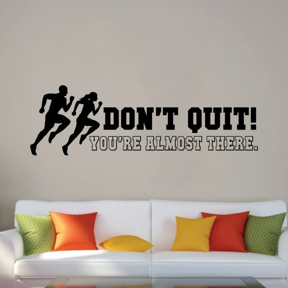Don't Quit You're Almost There - Running Silhouette Exercise Workout Quote Motivation Fitness Inspiration Vinyl Wall Art Sticker Decal Home Gym Workout Area Fitness Sticker Decoration Size (4x10 inch)