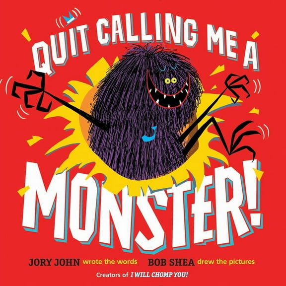 Quit Calling Me a Monster!, (Hardcover)