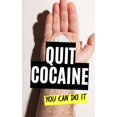 thumbnail image 1 of Quit Cocaine: You Can Do It, (Paperback), 1 of 1