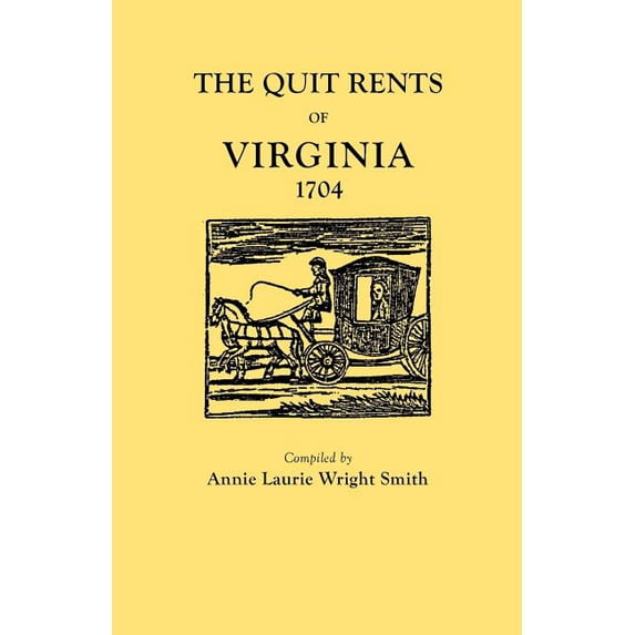 Quit Rents of Virginia, 1704 (Paperback)