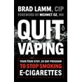 thumbnail image 1 of Pre-Owned Quit Vaping: Your Four-Step, 28-Day Program to Stop Smoking E-Cigarettes Paperback, 1 of 1