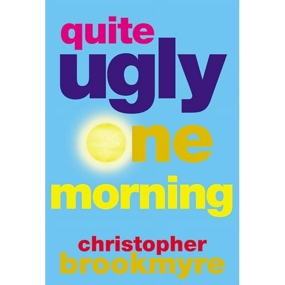 Quite Ugly One Morning, (Paperback)