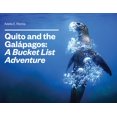 thumbnail image 1 of Quito and the Galápagos: A Bucket List Adventure: A Bucket List Adventure, (Paperback), 1 of 1