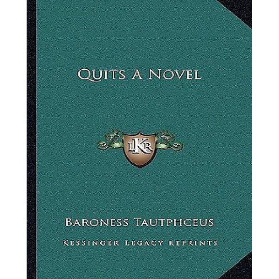 Quits A Novel (Paperback)